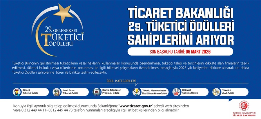 29’UNCU KEZ VERİLECEK OLAN TÜKETİCİ ÖDÜLLERİ, SAHİPLERİNİ ARIYOR!